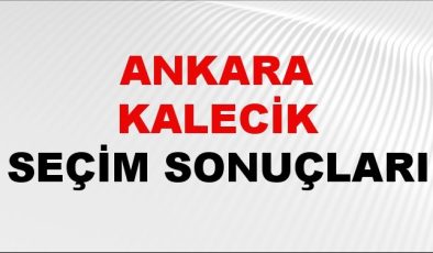 Ankara KALECİK Seçim Sonuçları 2024 Canlı: 31 Mart 2024 Türkiye KALECİK Yerel Seçim Sonucu ve YSK Oy Sonuçları Son Dakika