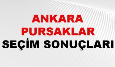 Ankara PURSAKLAR Seçim Sonuçları 2024 Canlı: 31 Mart 2024 Türkiye PURSAKLAR Yerel Seçim Sonucu ve YSK Oy Sonuçları Son Dakika
