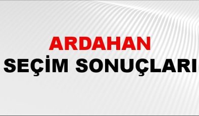 Ardahan Seçim Sonuçları 2024 Canlı: 31 Mart 2024 Türkiye Ardahan Yerel Seçim Sonucu ve YSK İlçe İlçe Oy Sonuçları Son Dakika