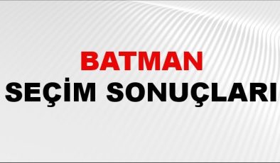 Batman Seçim Sonuçları 2024 Canlı: 31 Mart 2024 Türkiye Batman Yerel Seçim Sonucu ve YSK İlçe İlçe Oy Sonuçları Son Dakika