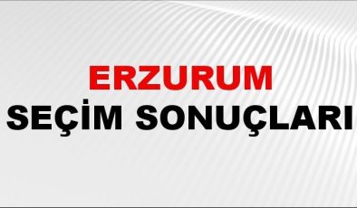 Erzurum Seçim Sonuçları 2024 Canlı: 31 Mart 2024 Türkiye Erzurum Yerel Seçim Sonucu ve YSK İlçe İlçe Oy Sonuçları Son Dakika