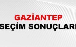 Gaziantep Seçim Sonuçları 2024 Canlı: 31 Mart 2024 Türkiye Gaziantep Yerel Seçim Sonucu ve YSK İl İl Oy Sonuçları Son Dakika