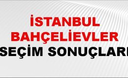 İstanbul BAHÇELİEVLER Seçim Sonuçları 2024 Canlı: 31 Mart 2024 Türkiye BAHÇELİEVLER Yerel Seçim Sonucu ve YSK Oy Sonuçları Son Dakika