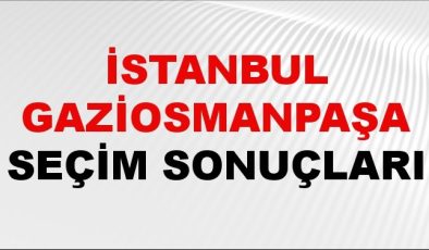 İstanbul GAZİOSMANPAŞA Seçim Sonuçları 2024 Canlı: 31 Mart 2024 Türkiye GAZİOSMANPAŞA Yerel Seçim Sonucu ve YSK Oy Sonuçları Son Dakika