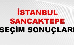 İstanbul SANCAKTEPE Seçim Sonuçları 2024 Canlı: 31 Mart 2024 Türkiye SANCAKTEPE Yerel Seçim Sonucu ve YSK Oy Sonuçları Son Dakika