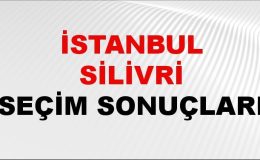 İstanbul SİLİVRİ Seçim Sonuçları 2024 Canlı: 31 Mart 2024 Türkiye SİLİVRİ Yerel Seçim Sonucu ve YSK Oy Sonuçları Son Dakika