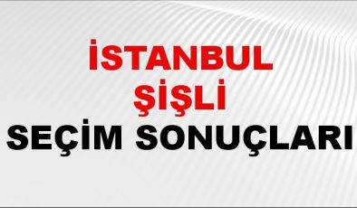 İstanbul ŞİŞLİ Seçim Sonuçları 2024 Canlı: 31 Mart 2024 Türkiye ŞİŞLİ Yerel Seçim Sonucu ve YSK Oy Sonuçları Son Dakika
