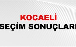 Kocaeli Seçim Sonuçları 2024: Kocaeli Belediye Seçim Sonuçlarını Kim Kazandı? Kocaeli İlçe İlçe Yerel Seçim Sonuçları