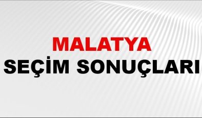 Malatya Seçim Sonuçları 2024 Canlı: 31 Mart 2024 Türkiye Malatya Yerel Seçim Sonucu ve YSK İlçe İlçe Oy Sonuçları Son Dakika