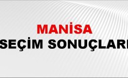 Manisa Seçim Sonuçları 2024: Manisa Belediye Seçim Sonuçlarını Kim Kazandı? Manisa İlçe İlçe Yerel Seçim Sonuçları