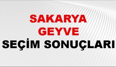 Sakarya GEYVE Seçim Sonuçları 2024 Canlı: 31 Mart 2024 Türkiye GEYVE Yerel Seçim Sonucu ve YSK Oy Sonuçları Son Dakika