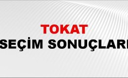 Tokat Seçim Sonuçları 2024: Tokat Belediye Seçim Sonuçlarını Kim Kazandı? Tokat İlçe İlçe Yerel Seçim Sonuçları