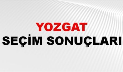 Yozgat Seçim Sonuçları 2024 Canlı: 31 Mart 2024 Türkiye Yozgat Yerel Seçim Sonucu ve YSK İlçe ilçe Oy Sonuçları Son Dakika