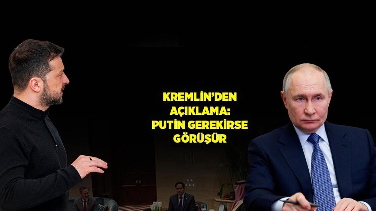 Son dakika… Kremlin’den açıklama: Putin ‘gerekirse Zelenskiy ile görüşmeye hazır
